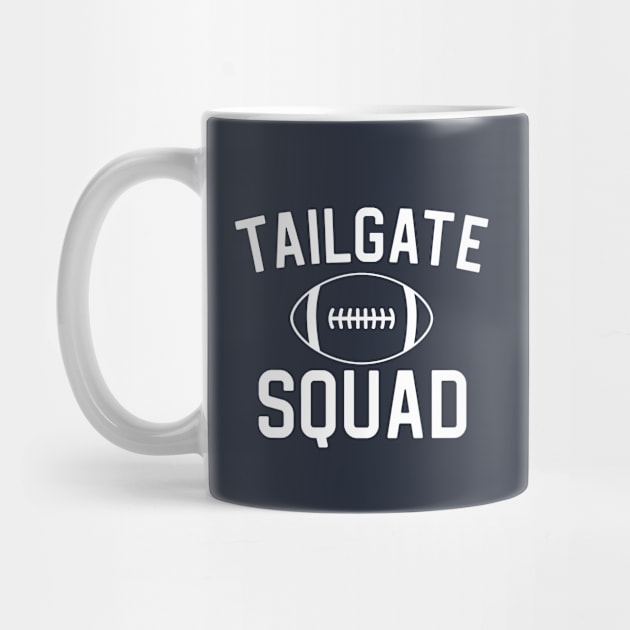 Football Lover Gift Tailgate Squad by kmcollectible